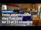 Vente exceptionnelle chez Troc.com près de Lille