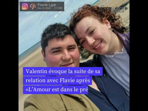 VIDEO : Valentin voque l'aprs L?Amour est…