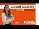 Le 3 Minutes Sorties à Calais et dans le Calaisis des 23 et 24 novembre