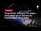 VIDÉO. Handball. Programme, diffusion TV, enjeu... Tout savoir sur le Tournoi de France avant l'Euro 2024