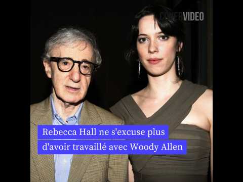 VIDEO : Rebecca Hall regrette de s'tre excuse d'avoir travaill avec Woody Allen