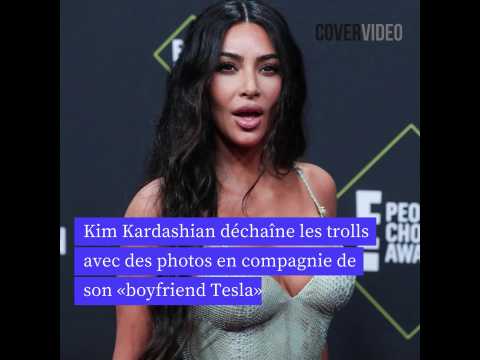 VIDEO : Kim Kardashian dchane les trolls avec des photos en compagnie de son boyfriend Tesla