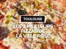 Les 3 meilleurs pizzerias de Toulouse