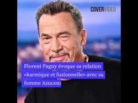 VIDEO : Florent Pagny voque sa relation karmique et fusionnelle avec sa femme Azucena