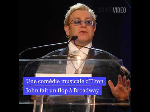 VIDEO : Une comdie musicale d'Elton John fait un flop  Broadway