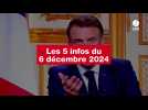 VIDEO. Les 5 infos du 6 décembre 2024