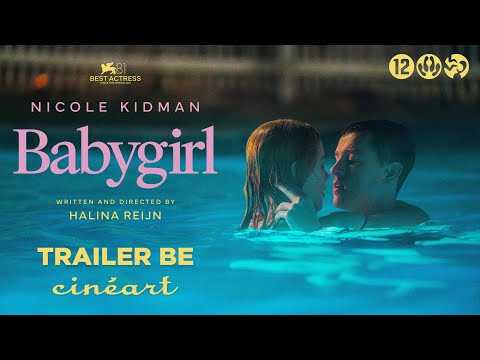 Babygirl (Halina Reijn) - Nicole Kidman, Harris Dickinson - Trailer #2 BE