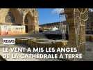 Les vent fait tomber les anges de la cathédrale de Reims