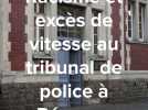 Racisme et excès de vitesse au tribunal de police à Péronne