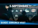 5 Septembre - Bande-annonce VOST [Au cinéma le 5 février]