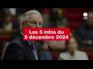 VIDEO. Les 5 infos du 5 décembre 2024