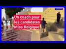 Steve est le coach des candidates Miss Belgique