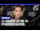 La playlist de vie de Charlotte Cardin