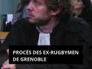 Procès des ex-rugbymen de Grenoble : sept ans après un viol présumé sur une étudiante