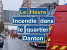 Le Havre. Un incendie dans le quartier Danton