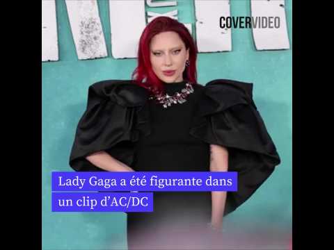 VIDEO : Lady Gaga voque cette fois o elle a t figurante dans un clip d?AC/DC