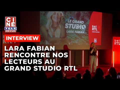 VIDEO : Lara Fabian  la rencontre de nos lecteurs au Grand studio RTL - Cin-Tl-Revue