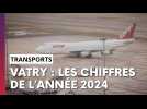 Ce qu'il faut retenir de l'année 2024 pour l'aéroport de Vatry