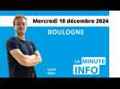 La Minute de l'info de la Semaine dans le Boulonnais du mercredi 18 décembre 2024