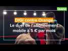 DIGI contre Orange : le duel de l'abonnement mobile à 5 ¬, lequel choisir ?