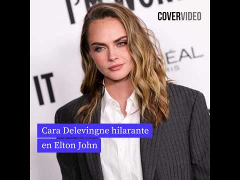 VIDEO : Cara Delevingne hilarante en Elton John