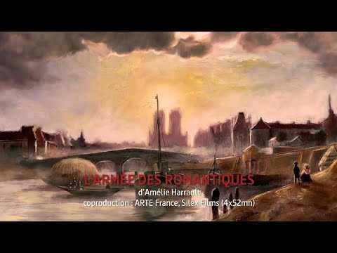 L’armée des romantiques sur Arte - Bande-annonce