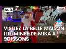 Visitez la maison illuminée de Mika à Soissons