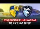 VIDÉO. Coupe de France : Stade briochin - Le Havre AC, tout ce qu'il faut savoir sur la rencontre