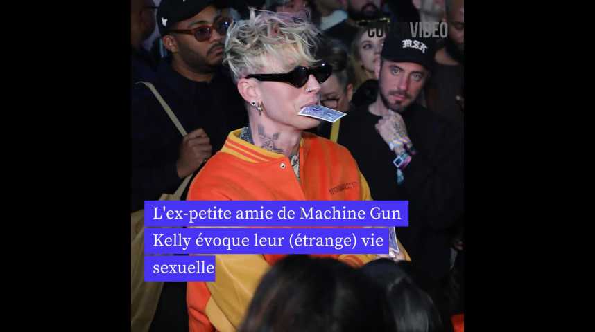 Les révélations (un peu crado) de l'ex de Machine Gun Kelly sur leur vie sexuelle de l'époque