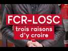 FCR-LOSC : trois raisons d'y croire