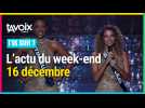 [T'AS SUIVI ?] L'actu du week-end du 16 décembre