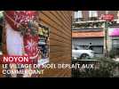 Le Village de Noël de Noyon déplaît aux commerçants comme Claire Dété