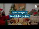 VIDÉO. Mon Budget : les 3 actus du jour