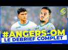 Angers - OM : Le DEBRIEF COMPLET en DIRECT !