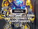 Il créé dans le Tarn des costumes XXL Transformers