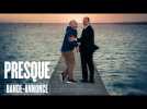Presque - Bande-annonce - Label :  Ouest France - Category : News