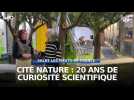 Cité Nature : 20 ans de curiosité scientifique