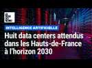 Huit data centers sont attendus dans les Hauts-de-France