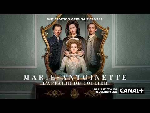 Marie-Antoinette Saison 2 - Bande annonce - Canal+