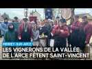 Les vignerons de la vallée de l'Arce ont fêté Saint-Vincent ce mercredi 22 janvier