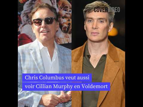 VIDEO : Chris Columbus veut aussi voir Cillian Murphy en Voldemort