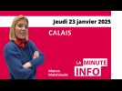 La Minute de l'Info de Nord Littoral du jeudi 23 janvier 2025