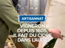 Vignerons depuis 1605, il fait du cidre.