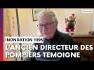 Inondation 1995 : Témoignage de l'ancien directeur des pompiers