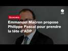 VIDEO. Emmanuel Macron propose Philippe Pascal pour prendre la tête d'ADP