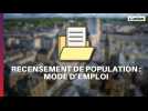 Recensement de population : mode d'emploi