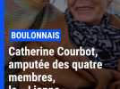 Boulonnais : Catherine Courbot, amputée des quatre membres, « la Lionne de Duchenne»