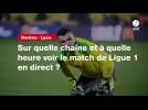 VIDÉO. Nantes - Lyon : sur quelle chaîne et à quelle heure voir le match de Ligue 1 en direct ?