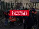 VIDEO. Les 3 infos du 5 février 2025