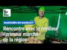 Rencontre avec le meilleur «primeur marché» de la région